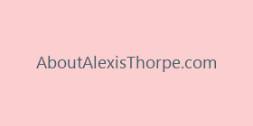 AboutAlexisThorpe.com
