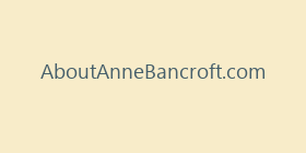 AboutAnneBancroft.com