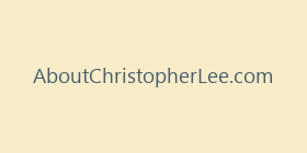AboutChristopherLee.com