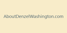 AboutDenzelWashington.com