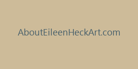 AboutEileenHeckArt.com
