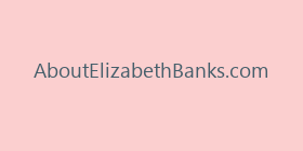 AboutElizabethBanks.com