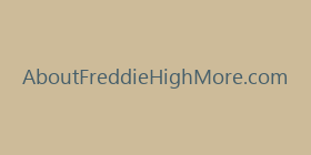 AboutFreddieHighMore.com