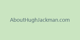 AboutHughJackman.com