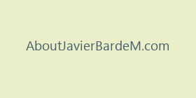 AboutJavierBardeM.com
