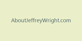AboutJeffreyWright.com