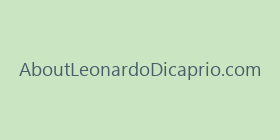 AboutLeonardoDicaprio.com