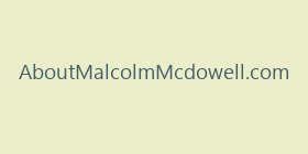 AboutMalcolmMcdowell.com