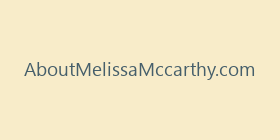 AboutMelissaMccarthy.com