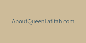 AboutQueenLatifah.com