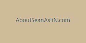 AboutSeanAstiN.com