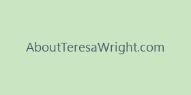 AboutTeresaWright.com