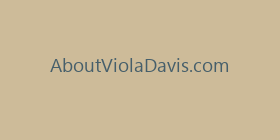 AboutViolaDavis.com