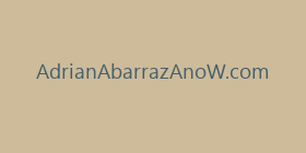 AdrianAbarrazAnoW.com
