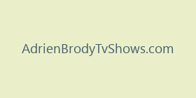 AdrienBrodyTvShows.com