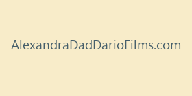 AlexandraDadDarioFilms.com
