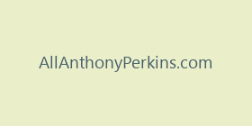 AllAnthonyPerkins.com