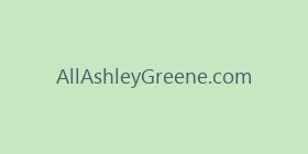 AllAshleyGreene.com