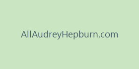 AllAudreyHepburn.com