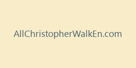 AllChristopherWalkEn.com