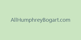 AllHumphreyBogart.com