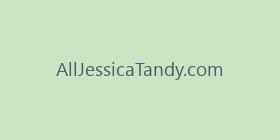 AllJessicaTandy.com