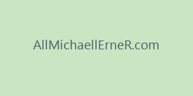 AllMichaellErneR.com