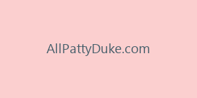 AllPattyDuke.com