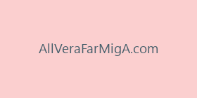 AllVeraFarMigA.com