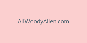AllWoodyAllen.com