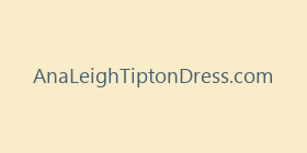 AnaLeighTiptonDress.com
