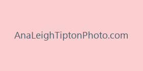 AnaLeighTiptonPhoto.com