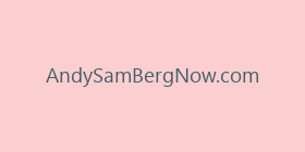 AndySamBergNow.com