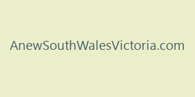 AnewSouthWalesVictoria.com