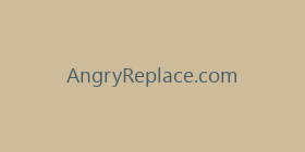 AngryReplace.com