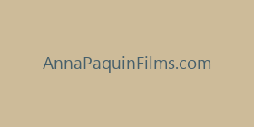 AnnaPaquinFilms.com