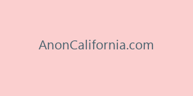 AnonCalifornia.com