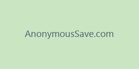 AnonymousSave.com