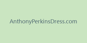 AnthonyPerkinsDress.com