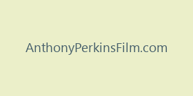 AnthonyPerkinsFilm.com