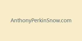 AnthonyPerkinSnow.com