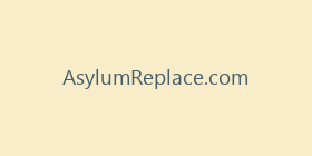 AsylumReplace.com