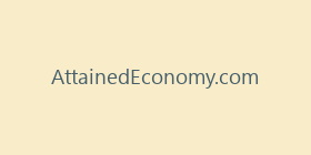 AttainedEconomy.com