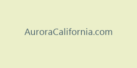 AuroraCalifornia.com