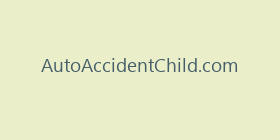 AutoAccidentChild.com