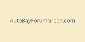 AutoBayForumGreen.com