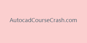 AutocadCourseCrash.com