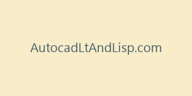 AutocadLtAndLisp.com