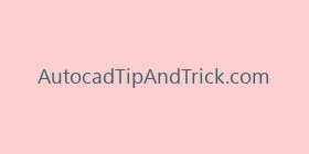 AutocadTipAndTrick.com