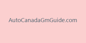 AutoCanadaGmGuide.com